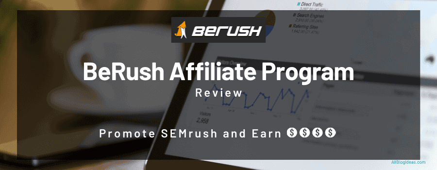 berush affiliate program review