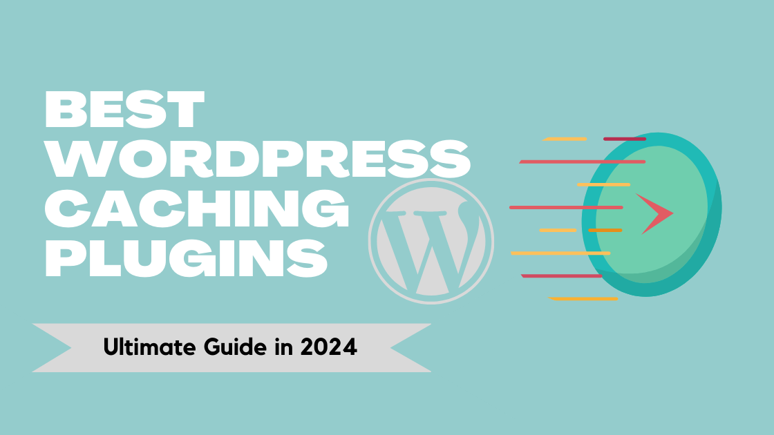 best wordpress caching plugins