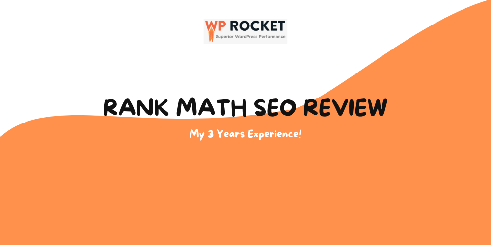 WP Rocket Review: My 3 Years Experience 1